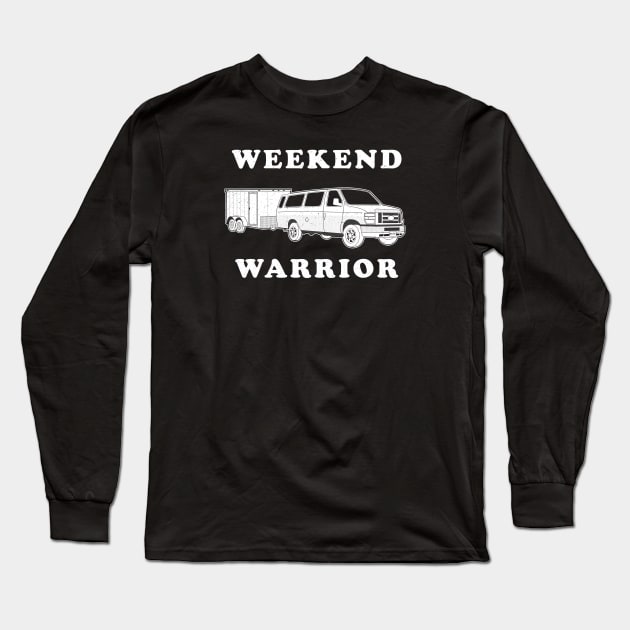 Weekend Warrior Long Sleeve T-Shirt by bryankremkau
